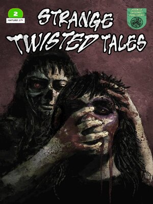 cover image of Strange Twisted Tales Issue #2